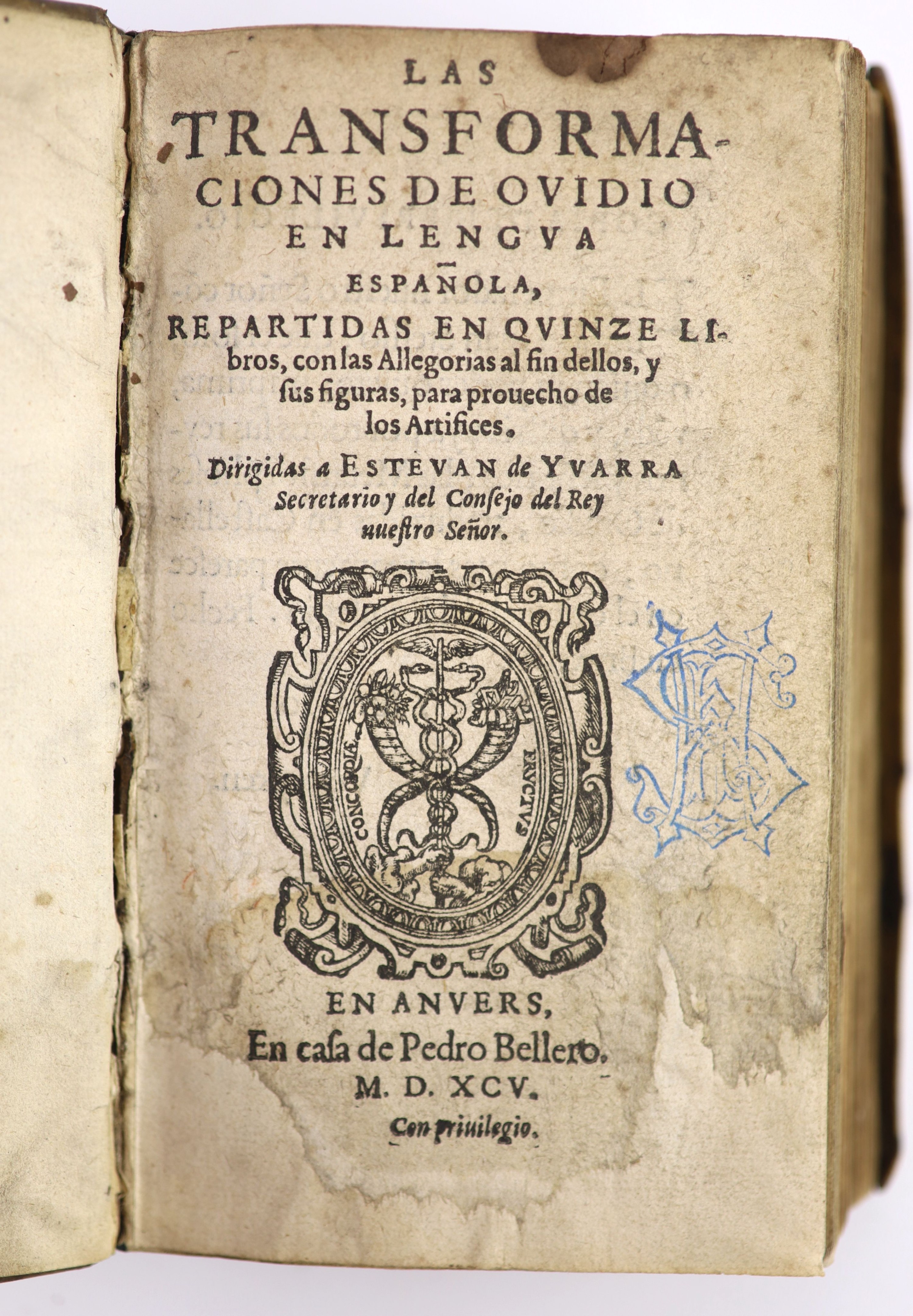 Ovid. Las Transformaciones de Ovidio en Lenga Espanola ... dirigidas a Estevan de Yvarra ...